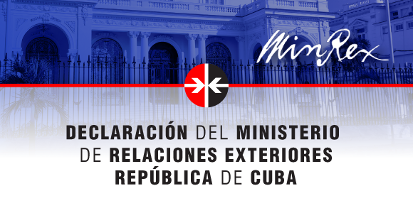 Declaración del MINREX: Se refuerza la guerra económica contra Cuba 5 declaracion del minrex 3 580x300 1